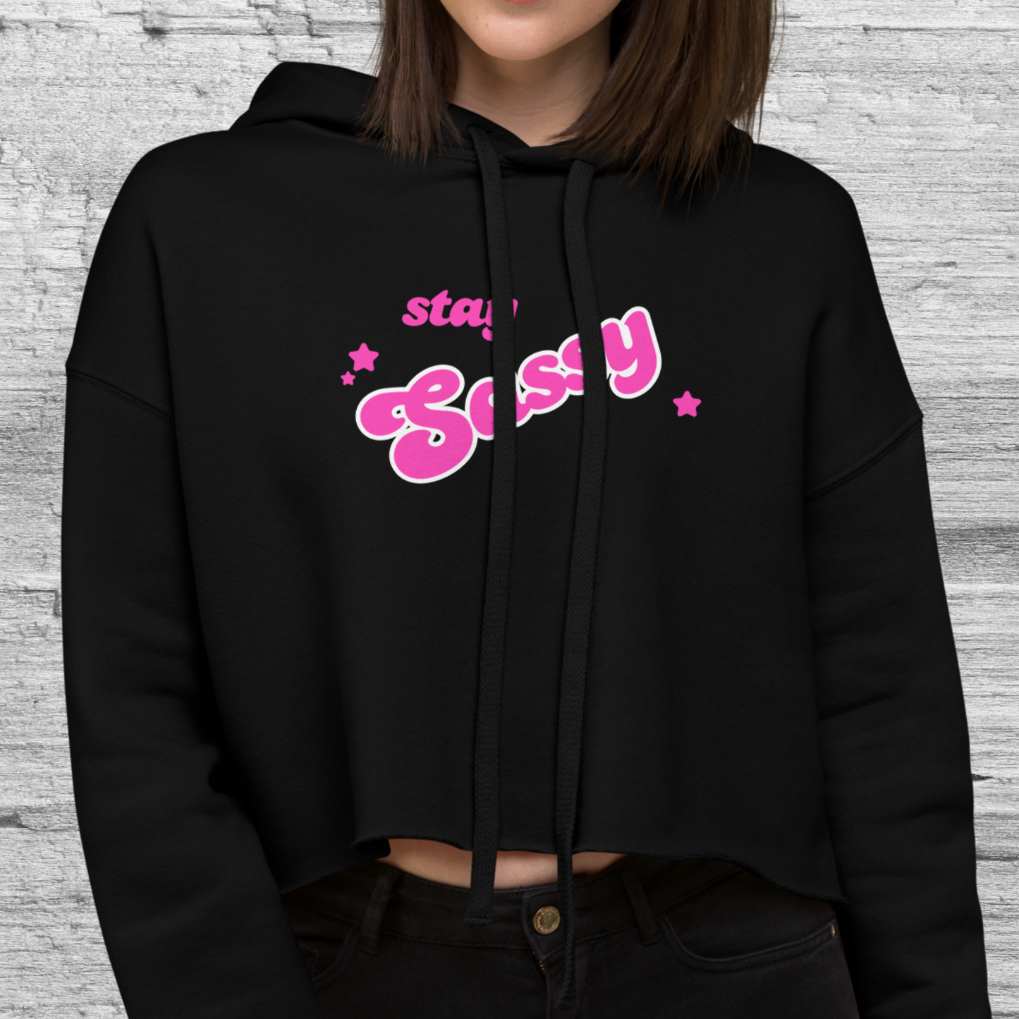 Stay Sassy Crop Hoodie