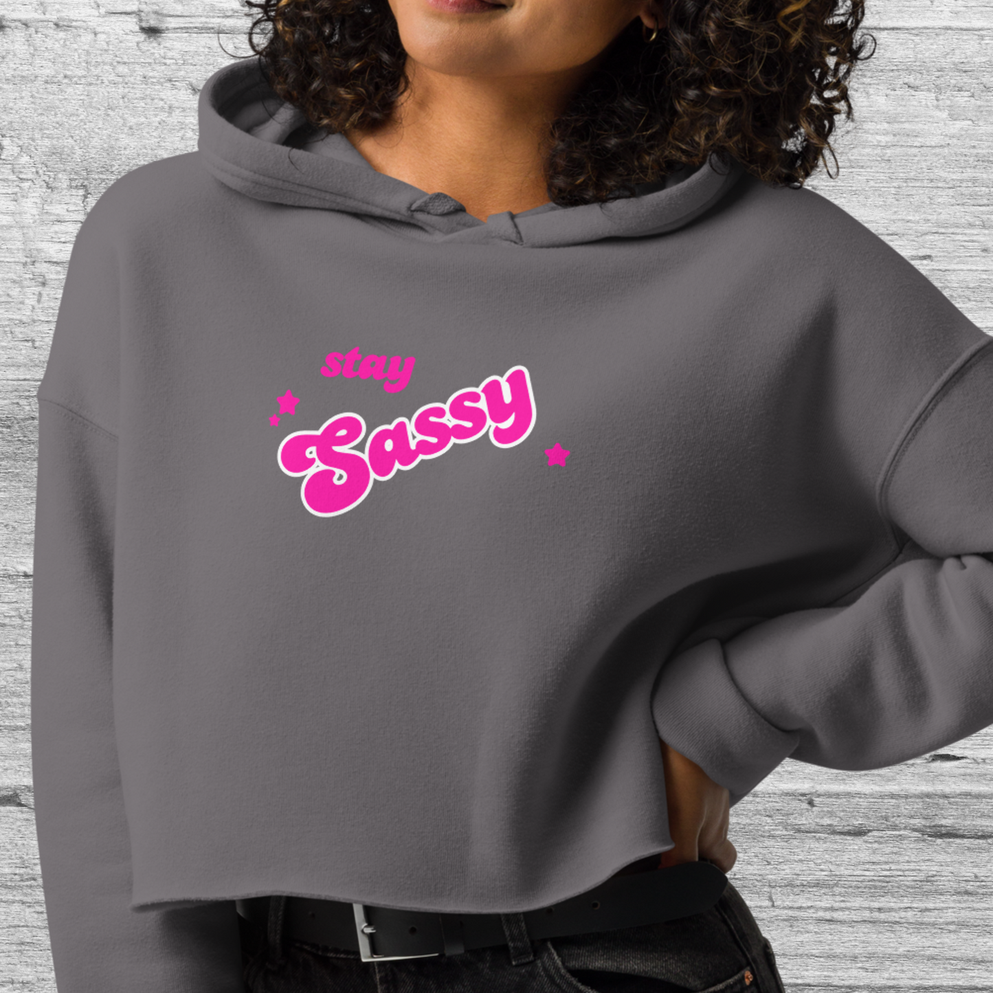 Stay Sassy Crop Hoodie